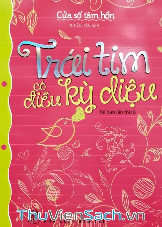 Ảnh bìa sách Trái Tim Có Điều Kỳ Diệu