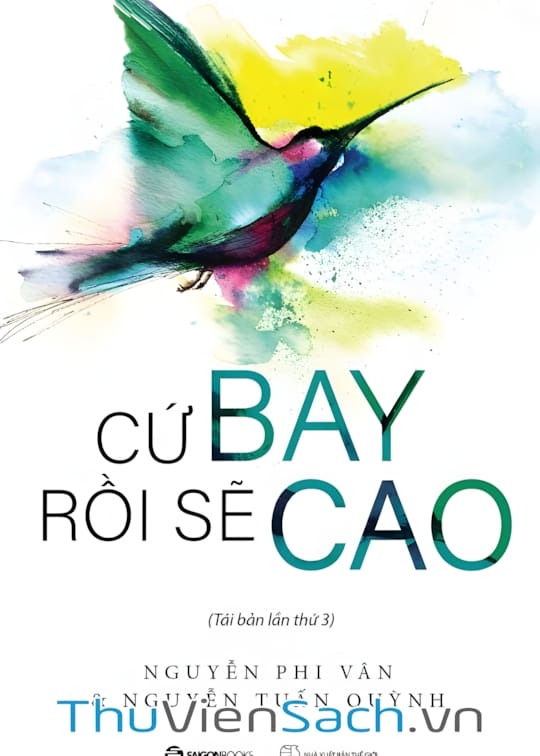 Ảnh bìa sách Cứ Bay Rồi Sẽ Cao