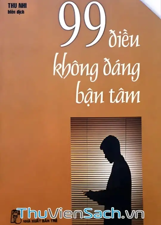 Ảnh bìa sách 99 Điều Không Đáng Bận Tâm