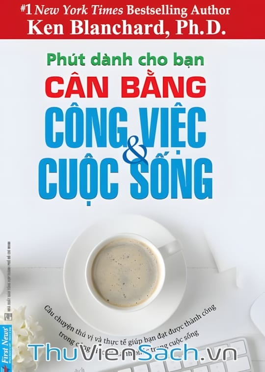 Ảnh bìa sách Cân Bằng Công Việc Và Cuộc Sống