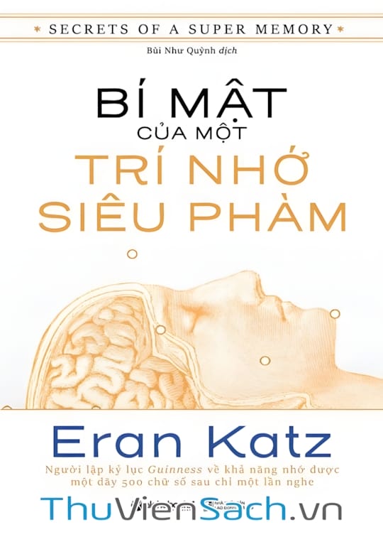 Ảnh bìa sách Bí Mật Của Một Trí Nhớ Siêu Phàm