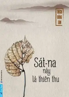 Sát-Na Này Là Thiên Thu