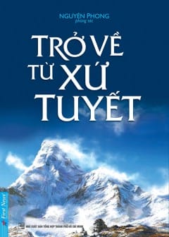 Trở Về Từ Xứ Tuyết Trở Về Từ Xứ Tuyết