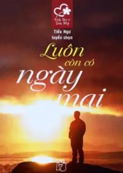 Luôn Còn Có Ngày Mai