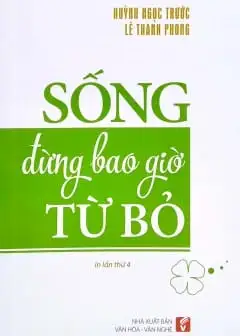 Ảnh Sống Đừng Bao Giờ Từ Bỏ
