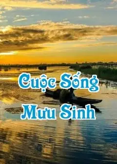 Ảnh 60+ Những Câu Nói Hay Về Cuộc Sống Mưu Sinh