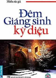 Ảnh Đêm Giáng Sinh Kỳ Diệu