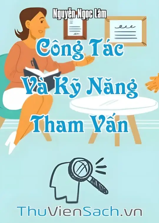 Ảnh bìa sách Công Tác Và Kỹ Năng Tham Vấn