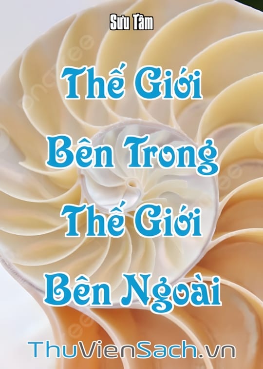 Ảnh bìa sách Thế Giới Bên Trong - Thế Giới Bên Ngoài