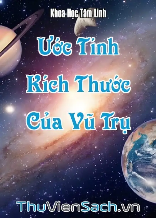 Ảnh bìa sách Ước Tính Kích Thước Của Vũ Trụ Hiện Nay