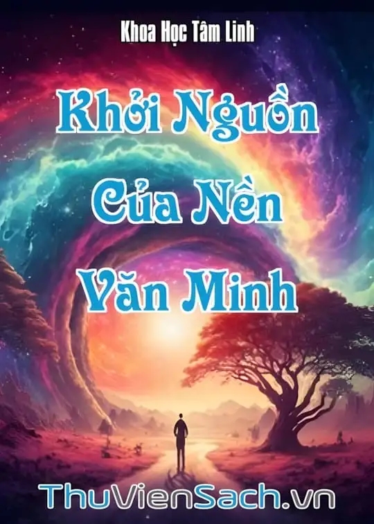 Ảnh bìa sách Khởi Nguồn Của Nền Văn Minh