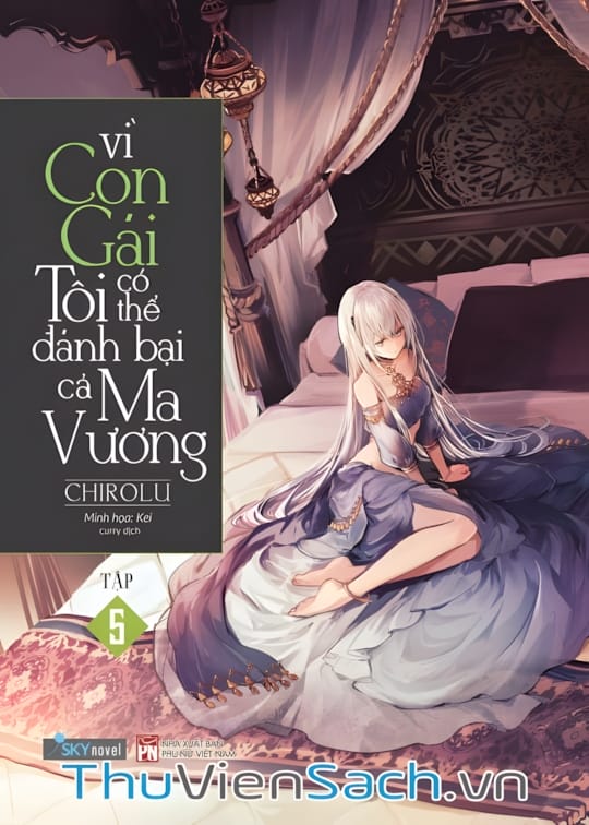 Ảnh bìa sách Vì Con Gái, Tôi Có Thể Đánh Bại Cả Ma Vương