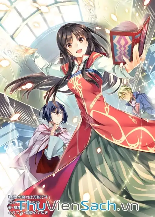 Ảnh bìa sách Ma Lực Của Thánh Nữ Là Toàn Năng