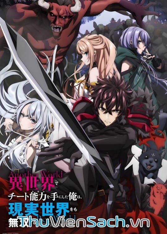 Ảnh bìa sách Sau Khi Có Được Năng Lực Bá Đạo Ở Dị Giới, Tôi Cũng Vô Đối Ở Thế Giới Thực