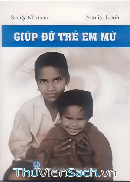 Ảnh bìa sách Giúp Đỡ Trẻ Em Mù