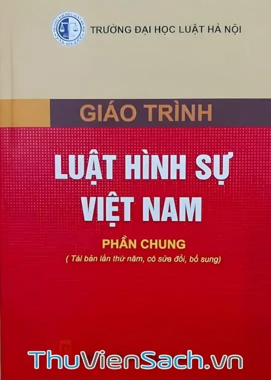 Ảnh bìa sách Giáo Trình Luật Hình Sự Việt Nam - Phần Chung