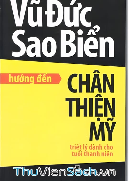 Ảnh bìa sách Hướng Đến Chân Thiện Mỹ
