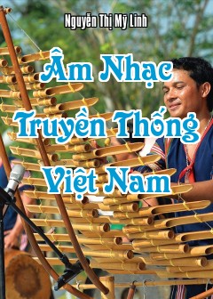 Âm Nhạc Truyền Thống Việt Nam