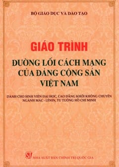 Sách Giáo Trình Đường Lối Cách Mạng Của Đảng Cộng Sản Việt Nam