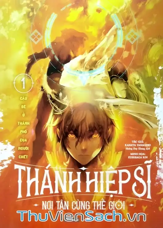 Ảnh bìa sách Thánh Hiệp Sĩ Nơi Tận Cùng Thế Giới Tập Vua Núi Thiết Thương