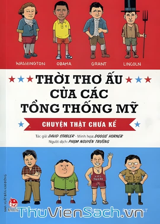 Ảnh bìa sách Thời Thơ Ấu Của Các Tổng Thống Mỹ