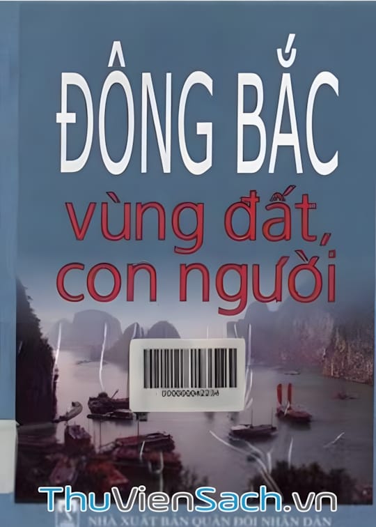 Ảnh bìa sách Đông Bắc - Vùng Đất Con Người