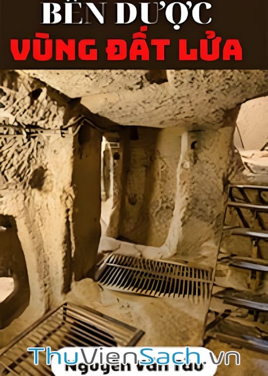 Ảnh bìa sách Bến Dược - Vùng Đất Lửa