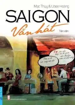 Ảnh Sài Gòn Vẫn Hát