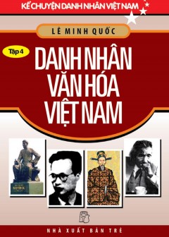 Danh Nhân Văn Hóa Việt Nam