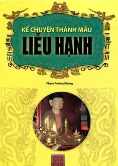 Ảnh Kể Chuyện Thánh Mẫu Liễu Hạnh