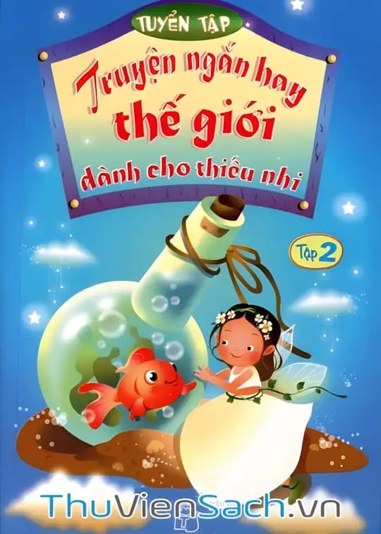 Ảnh bìa sách Truyện Ngắn Hay Thế Giới Dành Cho Thiếu Nhi - Tập 2