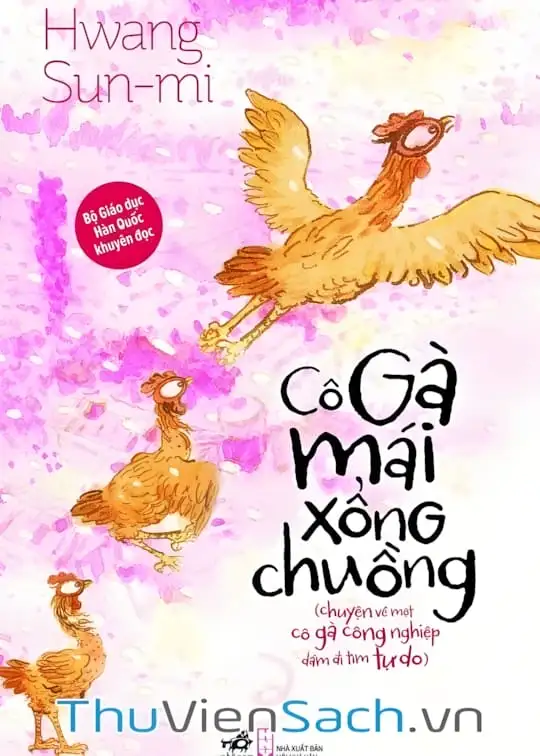 Ảnh bìa sách Cô Gà Mái Xổng Chuồng