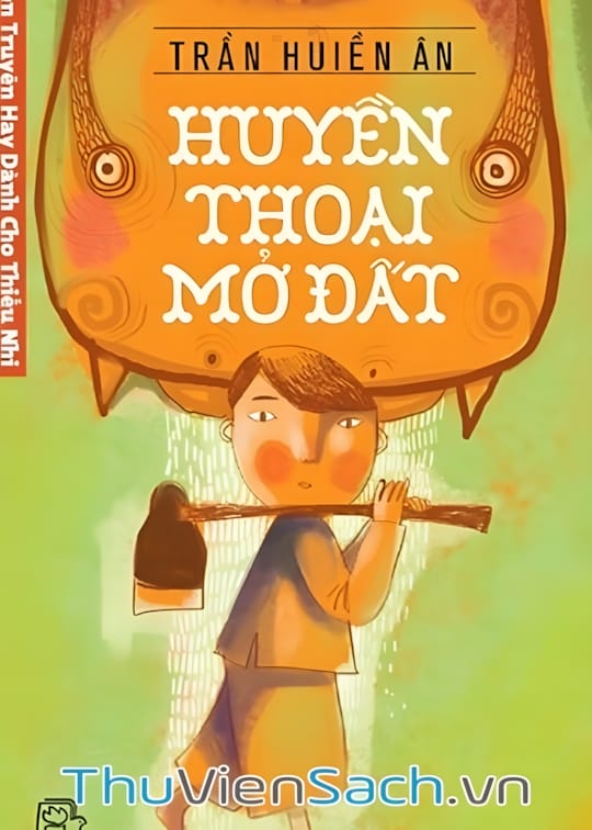 Ảnh bìa sách Huyền Thoại Mở Đất