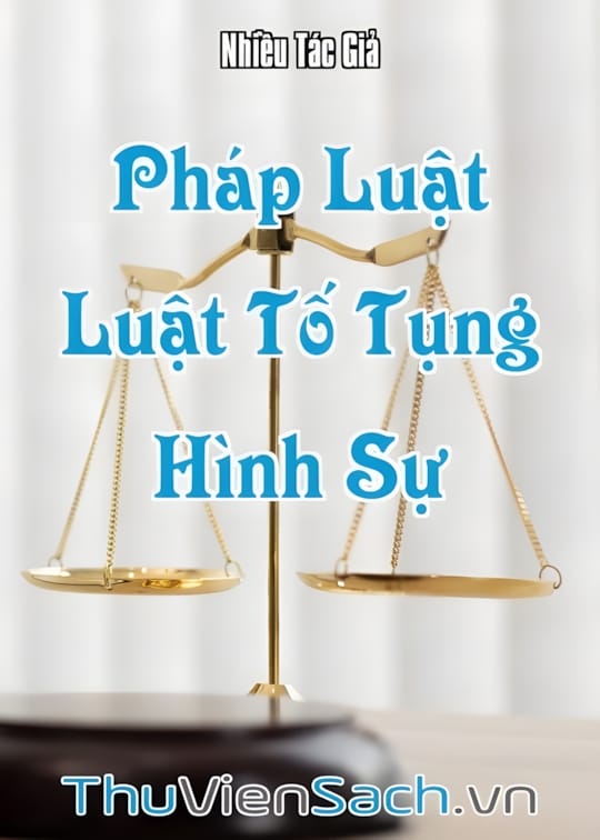 Ảnh bìa sách Pháp Luật - Quyển 8: Luật Tố Tụng Hình Sự