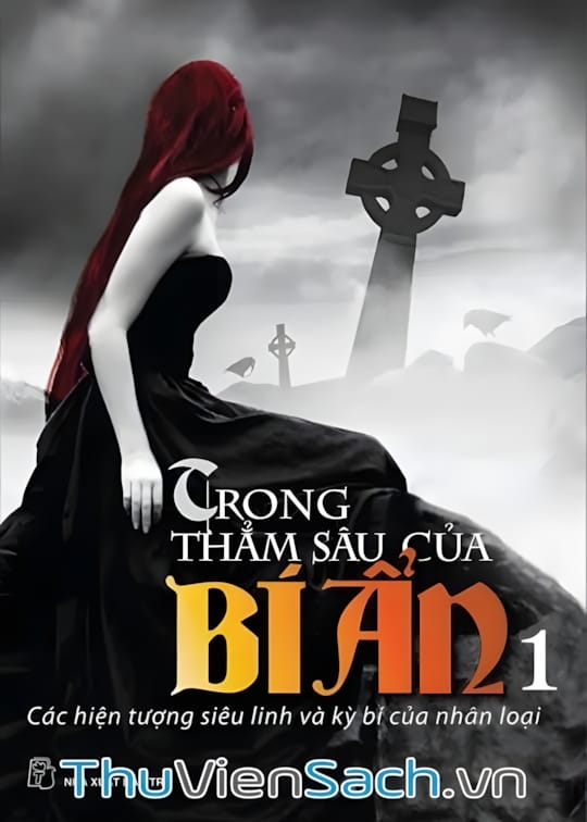 Ảnh bìa sách Trong Thẳm Sâu Của Bí Ẩn - Tập 1