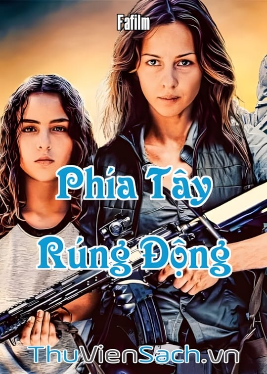 Ảnh bìa sách Phía Tây Rúng Động