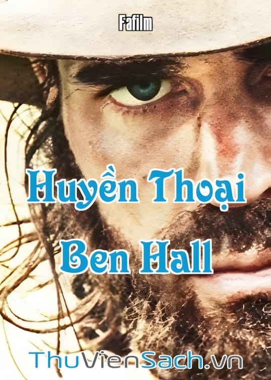 Ảnh bìa sách Huyền Thoại Ben Hall