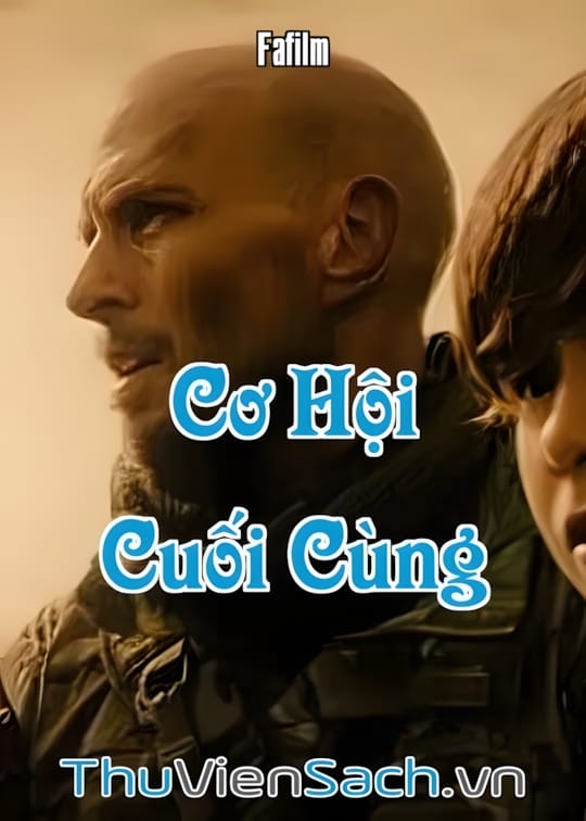 Ảnh bìa sách Cơ Hội Cuối Cùng