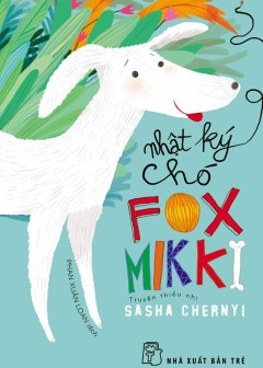 Nhật Kí Chó Fox Mikki