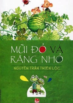 Mũi Đỏ Và Răng Nhỏ