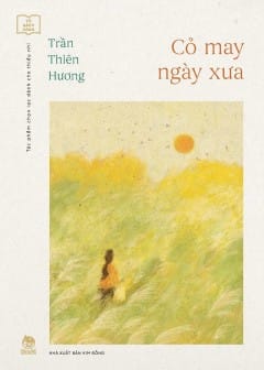 Cỏ May Ngày Xưa