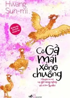 Ảnh Cô Gà Mái Xổng Chuồng