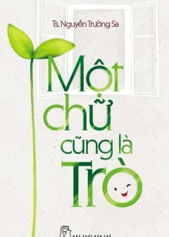 Một Chữ Cũng Là Trò