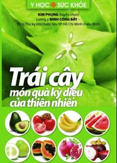 Trái Cây Món Quà Kỳ Diệu Của Thiên Nhiên