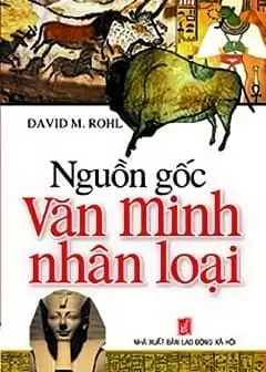 Ảnh Nguồn Gốc Văn Minh Nhân Loại