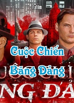 Cuộc Chiến Băng Đảng