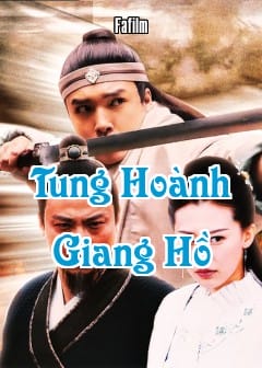 Tung Hoành Giang Hồ