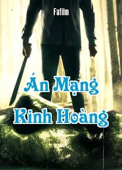 Án Mạng Kinh Hoàng