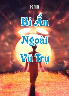 Bí Ẩn Ngoài Vũ Trụ