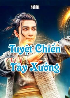 Tuyệt Chiến Tây Xưởng